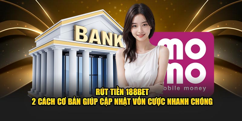 Rút tiền 188BET